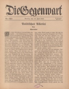 Die Gegenwart: Wochenschrift für Literatur, Kunst, Leben, 45. Jahrgang, 1916, H. 24/25