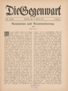 Die Gegenwart: Wochenschrift für Literatur, Kunst, Leben, 46. Jahrgang, 1917, H. 11/12