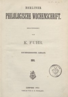 Berliner Philologische Wochenschrift, 1911