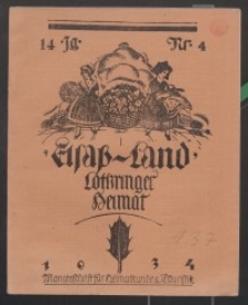 Elsaß-Land, Lothringer Heimat, 14. Jg. 1934, H. 4.