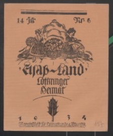 Elsaß-Land, Lothringer Heimat, 14. Jg. 1934, H. 6.