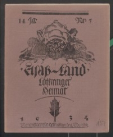 Elsaß-Land, Lothringer Heimat, 14. Jg. 1934, H. 7.