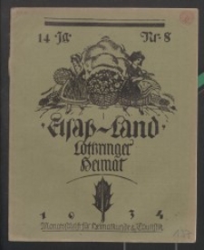 Elsaß-Land, Lothringer Heimat, 14. Jg. 1934, H. 8.
