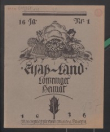Elsaß-Land, Lothringer Heimat, 16. Jg. 1936, H. 1.