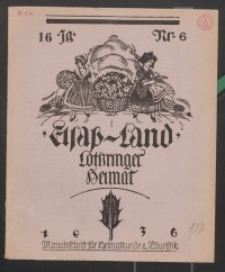 Elsaß-Land, Lothringer Heimat, 16. Jg. 1936, H. 6.