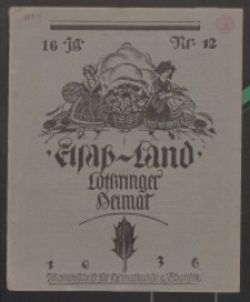 Elsaß-Land, Lothringer Heimat, 16. Jg. 1936, H. 12.