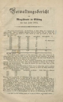 Verwaltungsbericht des Magistrats zu Elbing für das Jahr 1861