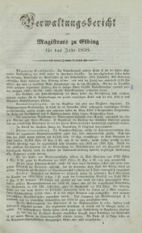 Verwaltungsbericht des Magistrats zu Elbing für das Jahr 1858