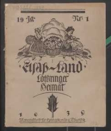 Elsaß-Land, Lothringer Heimat, 19. Jg. 1939, H. 1.