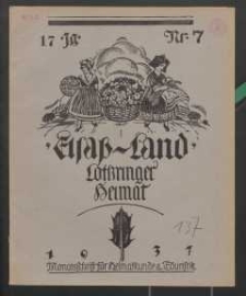 Elsaß-Land, Lothringer Heimat, 17. Jg. 1937, H. 7.