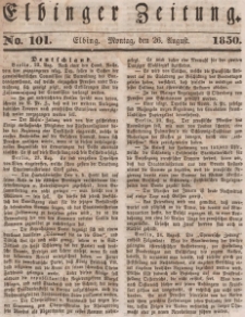 Elbinger Zeitung, No. 101 Montag, 26. August 1850