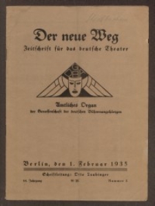 Der neue Weg. Halbmonatsschrift für das deutsche Theater, 64. Jg.1935, H. 2