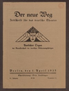 Der neue Weg. Halbmonatsschrift für das deutsche Theater, 64. Jg.1935, H. 6