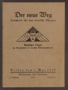Der neue Weg. Halbmonatsschrift für das deutsche Theater, 64. Jg.1935, H. 8