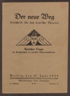 Der neue Weg. Halbmonatsschrift für das deutsche Theater, 64. Jg.1935, H. 10