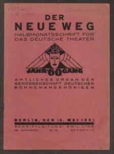 Der neue Weg. Halbmonatsschrift für das deutsche Theater, 60. Jg.1931, H. 10