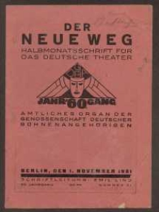 Der neue Weg. Halbmonatsschrift für das deutsche Theater, 60. Jg.1931, H. 21