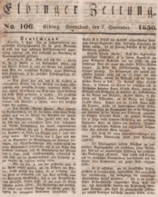 Elbinger Zeitung, No. 106 Sonnabend, 7. September 1850