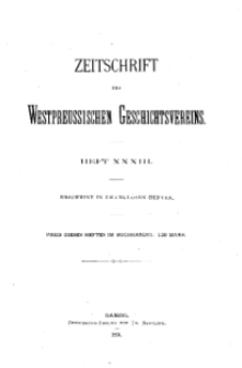 Zeitschrift des Westpreußischen Geschichtsvereins, 1894, H. 33