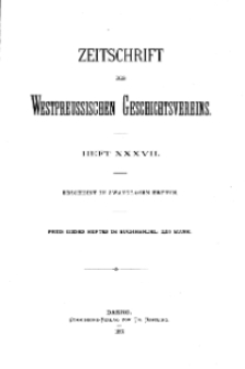 Zeitschrift des Westpreußischen Geschichtsvereins, 1897, H. 37