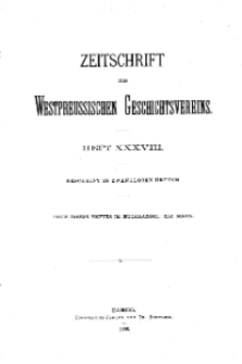 Zeitschrift des Westpreußischen Geschichtsvereins, 1898, H. 38