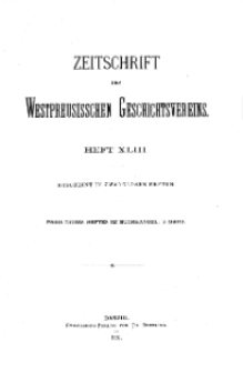 Zeitschrift des Westpreußischen Geschichtsvereins, 1901, H. 43