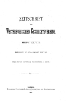 Zeitschrift des Westpreußischen Geschichtsvereins, 1904, H. 47