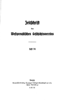 Zeitschrift des Westpreußischen Geschichtsvereins, 1938, H. 74