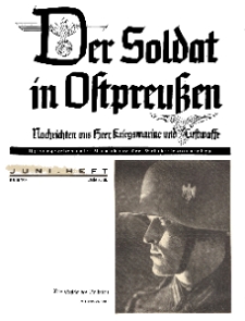Der Soldat in Ostpreussen: Nachrichten aus heer, Kriegsmarine und Luftwaffe, Nr 6.