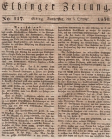 Elbinger Zeitung, No. 117 Donnerstag, 3. Oktober 1850