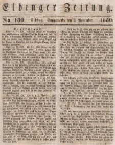 Elbinger Zeitung, No. 130 Sonnabend, 2. November 1850
