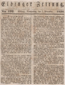 Elbinger Zeitung, No. 132 Donnerstag, 7. November 1850