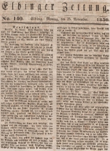 Elbinger Zeitung, No. 140 Montag, 25. November 1850