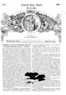 Deutsche Illustrirte Gewerbezeitung, 1863. Jahrg. XXVIII, nr 7.