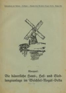 Die bäuerliche Haus-, Hof- und Siedlungsanlage im Weichsel- Nogat- Delta. Th. 3.