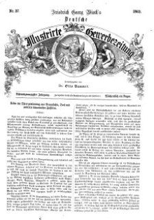 Deutsche Illustrirte Gewerbezeitung, 1863. Jahrg. XXVIII, nr 37.