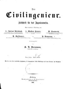 Der Civilingenieur : Zeitschrift für das Ingenieurwesen, 1862, Bd. 8.