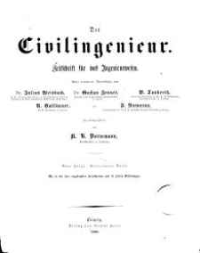 Der Civilingenieur : Zeitschrift für das Ingenieurwesen, 1868, Bd. 14.