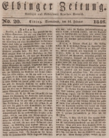 Elbinger Zeitung, No. 20 Sonnabend, 14. Februar 1846