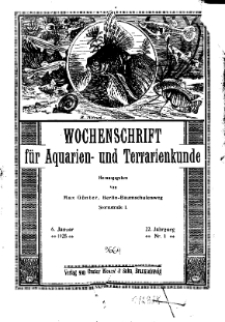 Wochenschrift für Aquarien und Terrarienkunde, 22. Jg. 1925, Nr. 1.