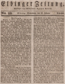 Elbinger Zeitung, No. 23 Sonnabend, 21 Februar 1846