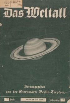 Das Weltall. Bildgeschmückte Zeitschrift für volkstümmliche Himmelstunde, 1941, H. 7.