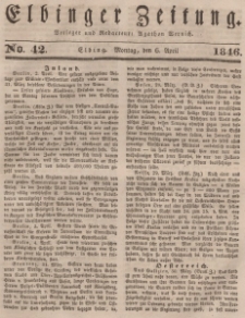 Elbinger Zeitung, No. 42 Montag, 6. April 1846