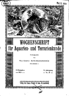 Wochenschrift für Aquarien und Terrarienkunde, 21. Jg. 1924, Nr. 39.
