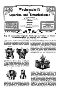 Wochenschrift für Aquarien und Terrarienkunde, 6. Jg. 1909, Nr. 21.
