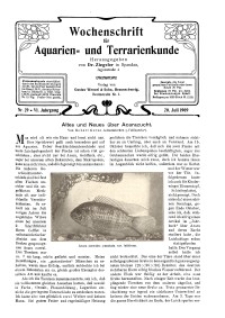 Wochenschrift für Aquarien und Terrarienkunde, 6. Jg. 1909, Nr. 29.