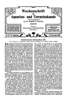 Wochenschrift für Aquarien und Terrarienkunde, 6. Jg. 1909, Nr. 52.
