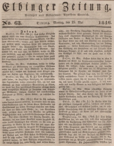 Elbinger Zeitung, No. 63 Montag, 25. Mai 1846