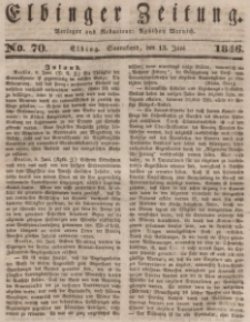Elbinger Zeitung, No. 70 Sonnabend, 13. Juni 1846