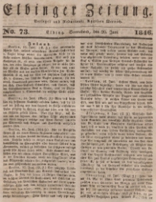 Elbinger Zeitung, No. 73 Sonnabend, 20. Juni 1846